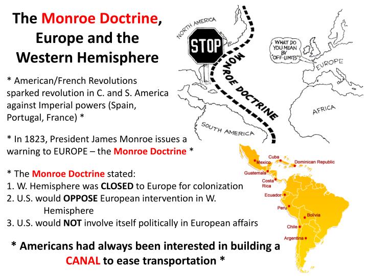 the monroe doctrine didnt allow america the monroe doctrine didnt allow america