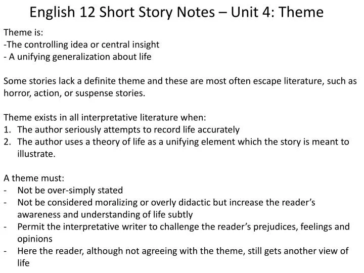 PPT - English 12 Short Story Notes – Unit 4: Theme PowerPoint ...