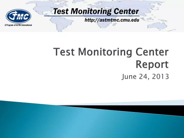 test monitoring center report n.