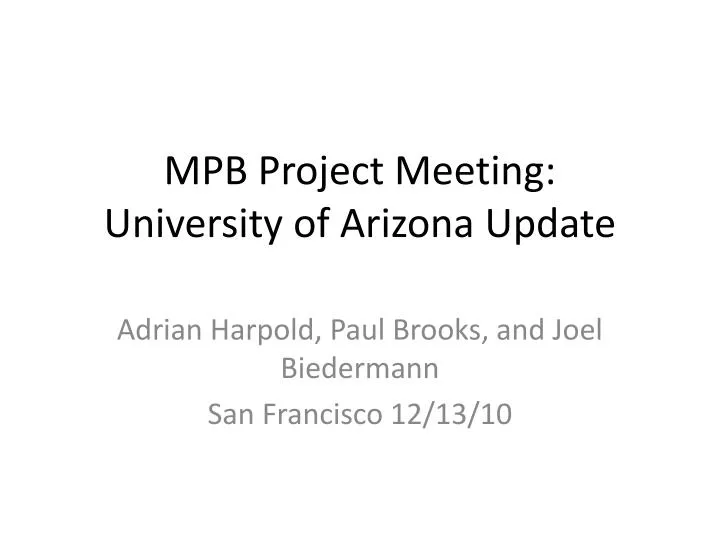 mpb project meeting university of arizona update n.