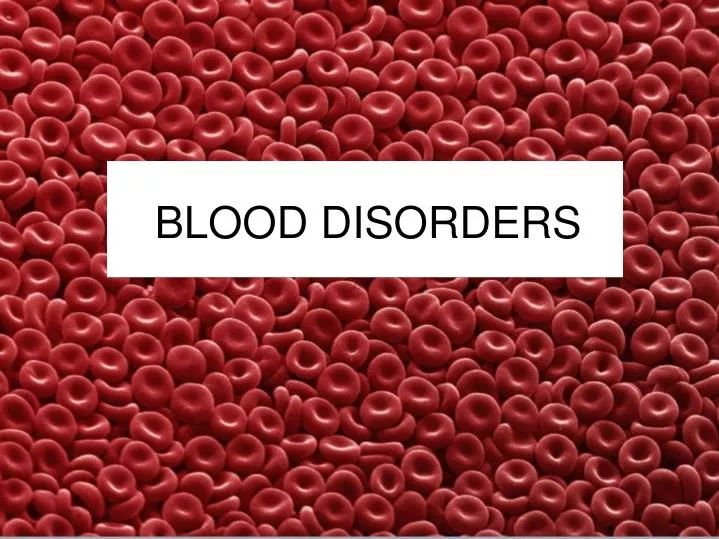 blood disorders n.