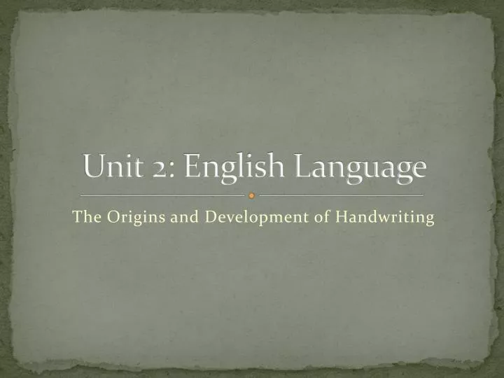 unit 2 english language n.