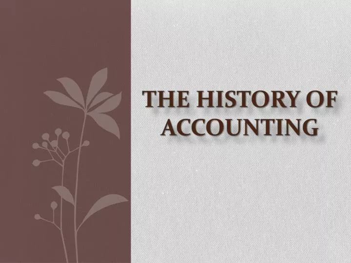 PPT The history of accounting PowerPoint Presentation, free download