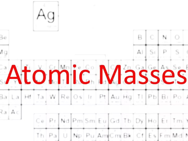 atomic masses n.