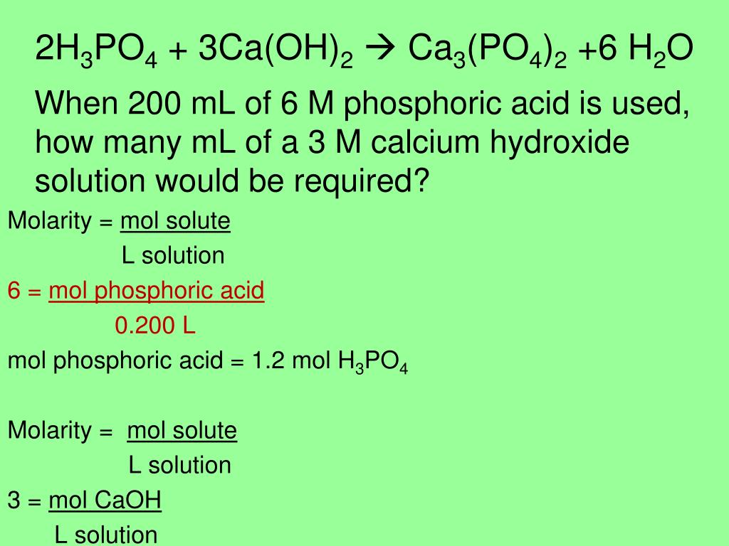 2H3PO4 + 3Ca(OH)2? 