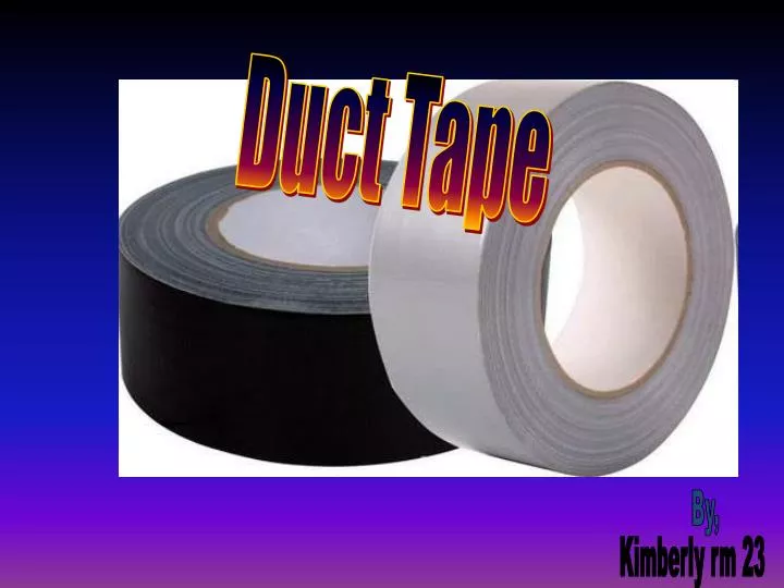 PPT Duct Tape PowerPoint Presentation, free download ID2012137