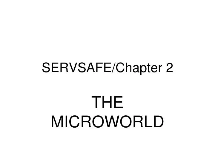 PPT SERVSAFE Chapter 2 PowerPoint Presentation Free Download ID 