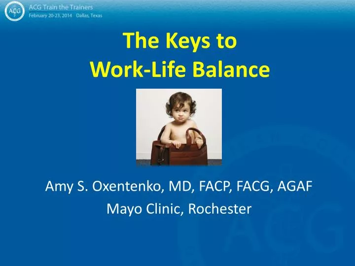 PPT - The Keys to Work-Life Balance PowerPoint Presentation, free ...