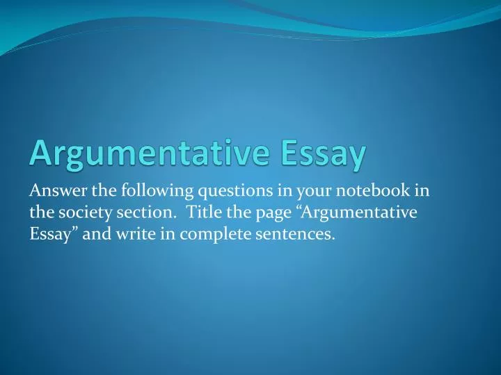 writing an argumentative essay powerpoint