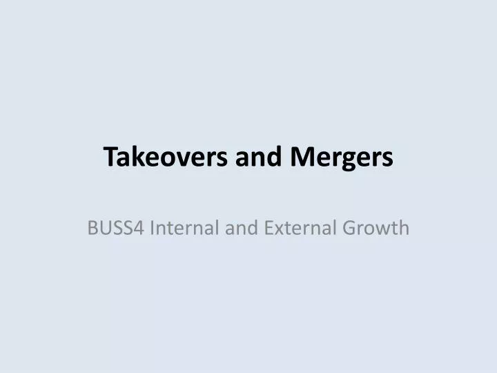 PPT - Takeovers and Mergers PowerPoint Presentation, free download - ID