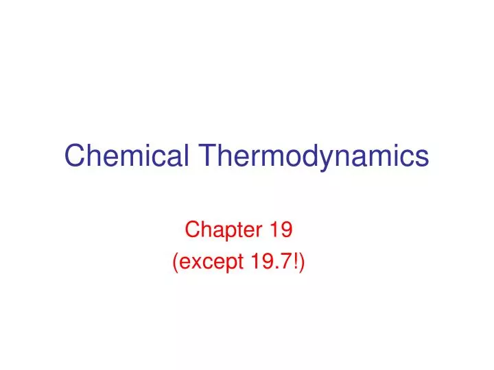 PPT Chemical Thermodynamics PowerPoint Presentation Free Download 