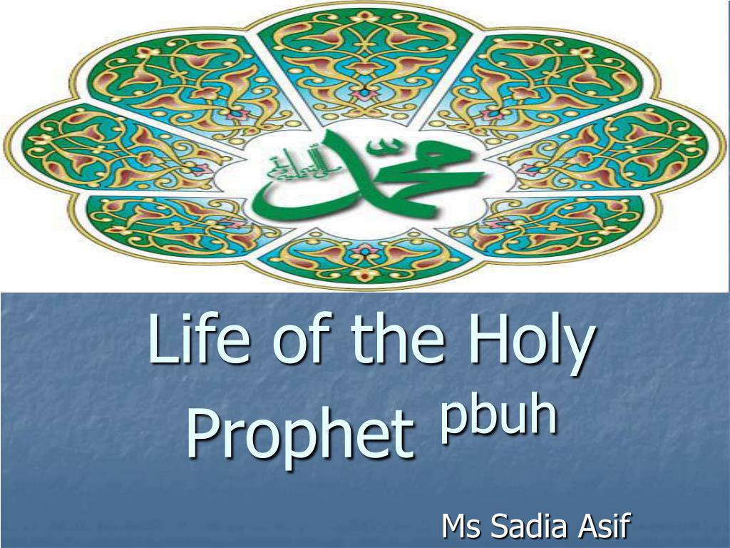 speech on the life of holy prophet