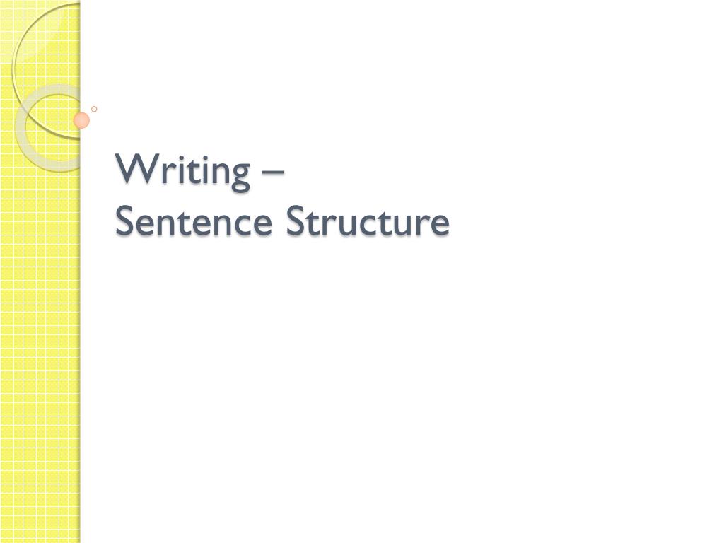 ppt-writing-sentence-structure-powerpoint-presentation-free-download-id-2019091
