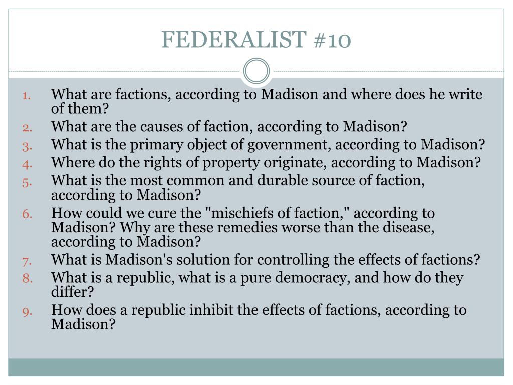 federalist paper 10 factions