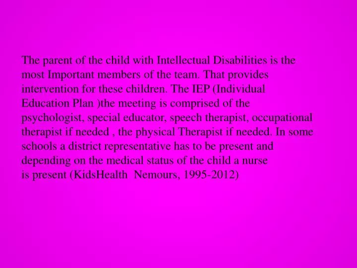 Individualized Education Programs Ieps For Parents Kidshealth >> Ppt The Parent Is The Most Important Team Member Of The Individualized Education Programs Ieps For Parents Kidshealth >> Ppt The Parent Is The Most Important Team Member Of The