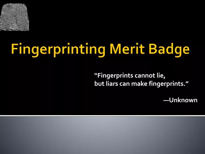 PPT Fingerprinting Merit Badge PowerPoint Presentation, free download