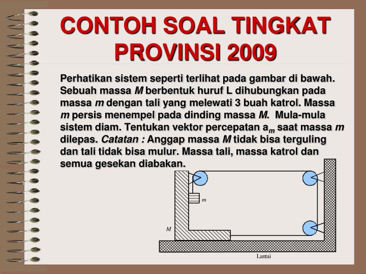 PPT - MATERI PEMBINAAN OLIMPIADE FISIKA TINGKAT KABUPATEN 