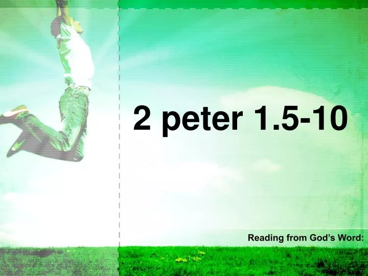 ppt-2-peter-1-5-10-powerpoint-presentation-free-download-id-2023566