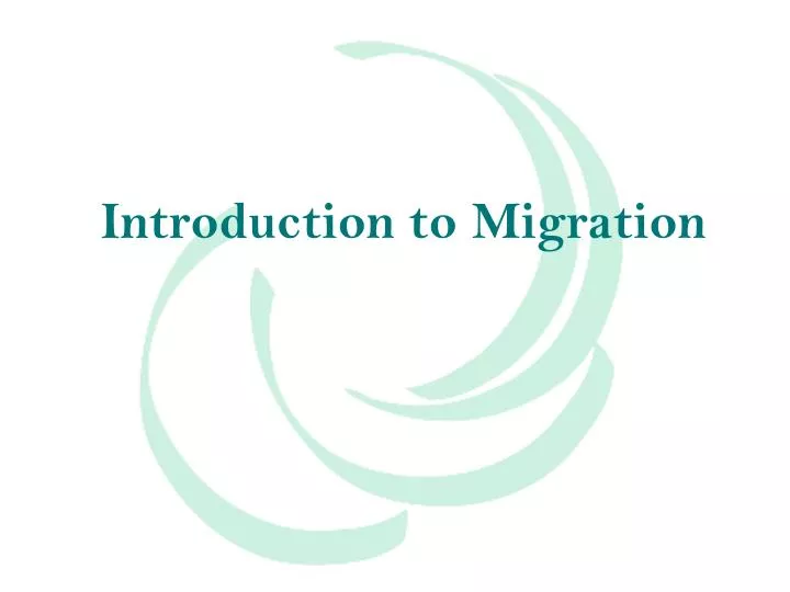 introduction to migration n.