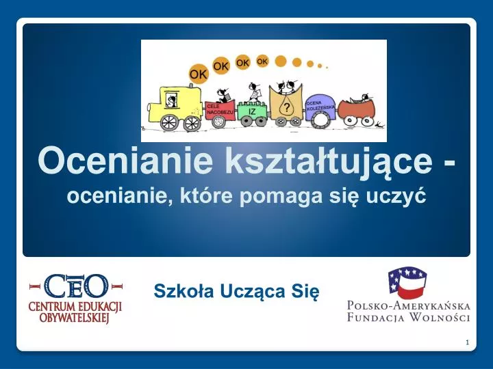 PPT - Ocenianie Kształtujące - Ocenianie , Które Pomaga Się Uczyć ...