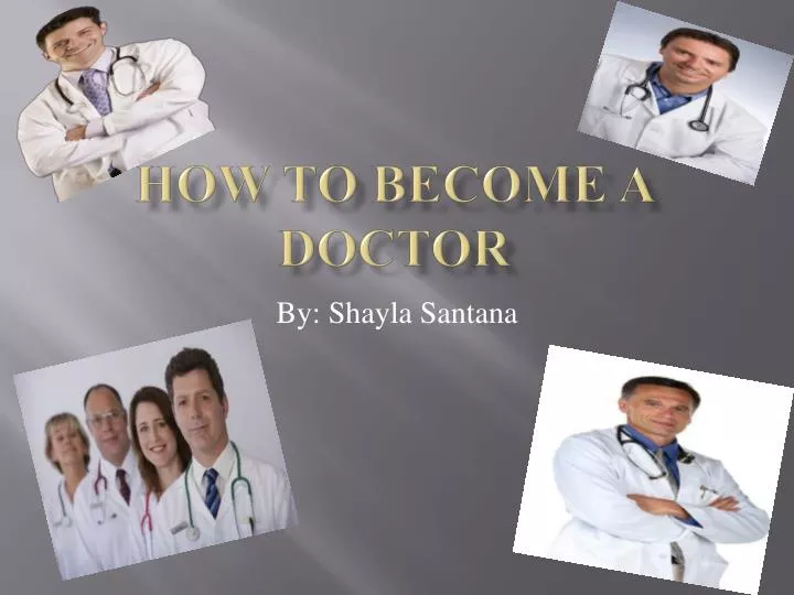 oral presentation about being a doctor