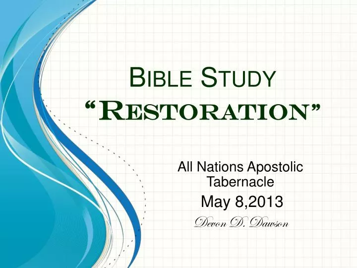 PPT Bible Study Restoration PowerPoint Presentation Free ppt-bible-study-restoration-powerpoint-presentation-free