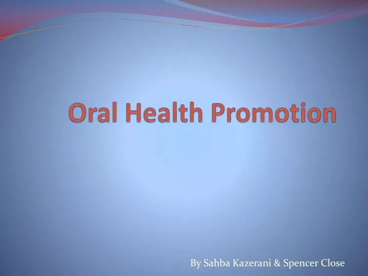 oral health promotion n.