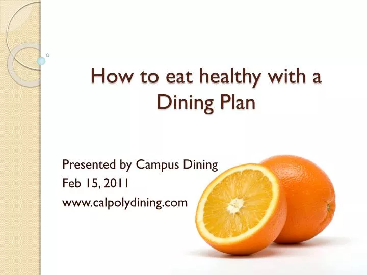 how to eat healthy with a dining plan n.