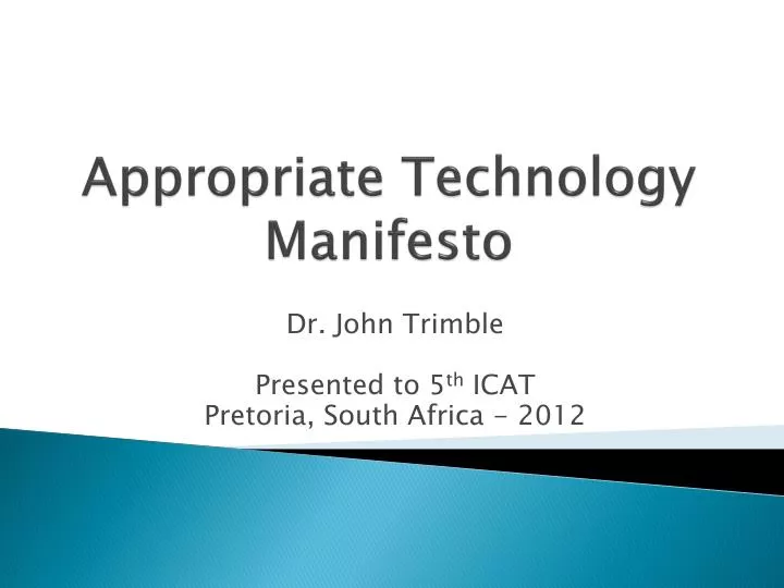 appropriate technology manifesto n.