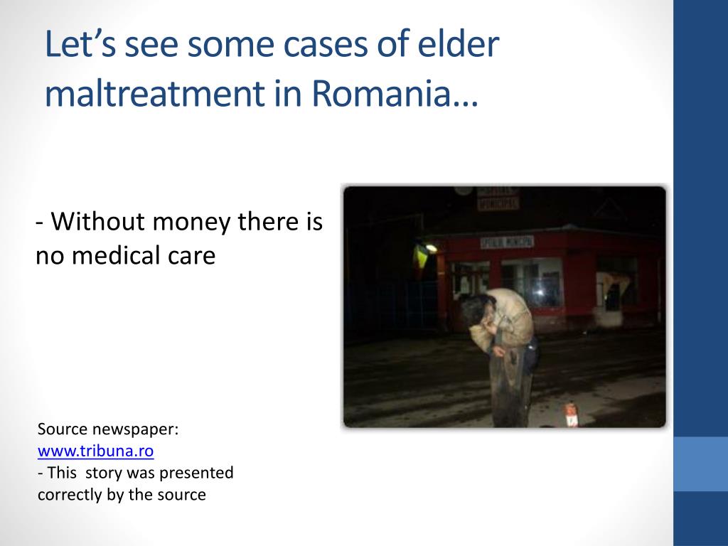 Ppt Elder Maltreatment In Romania Powerpoint Presentation Free