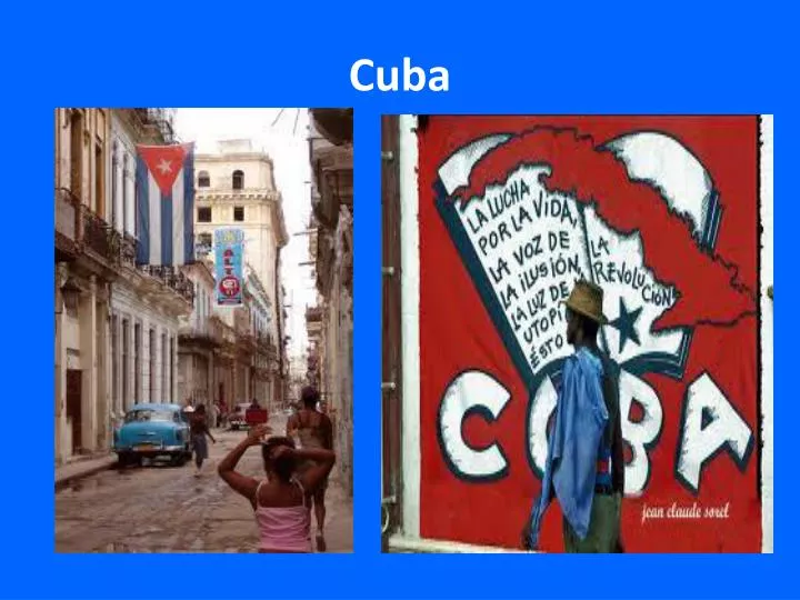 PPT - Cuba PowerPoint Presentation, free download - ID:2040920