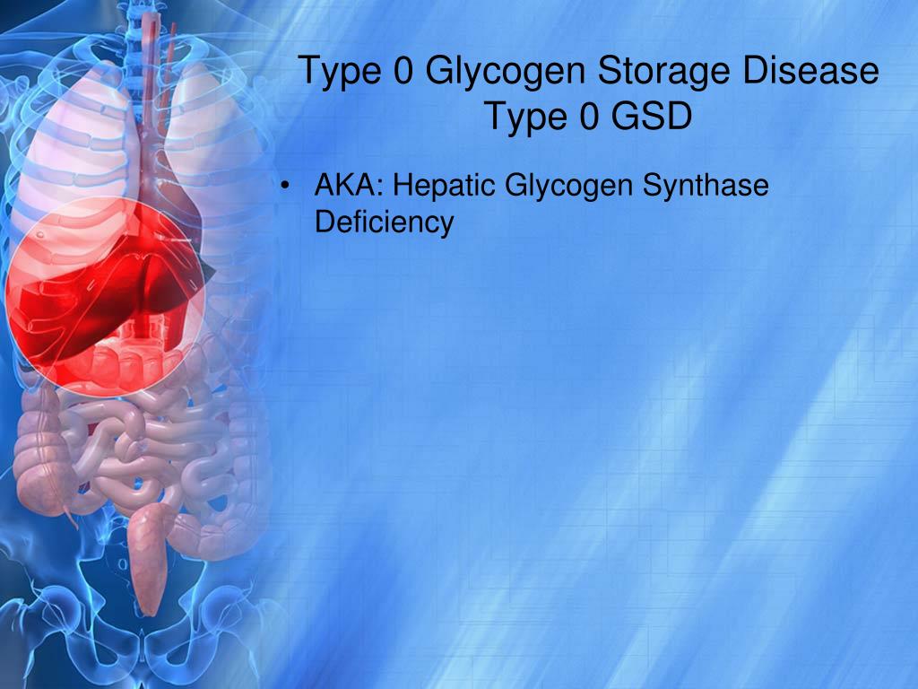 PPT Glycogen Storage Disease PowerPoint Presentation Free Download PPT Glycogen Storage Disease PowerPoint Presentation Free Download