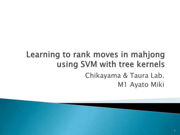 learning to rank moves in mahjong using svm with tree kernels n.