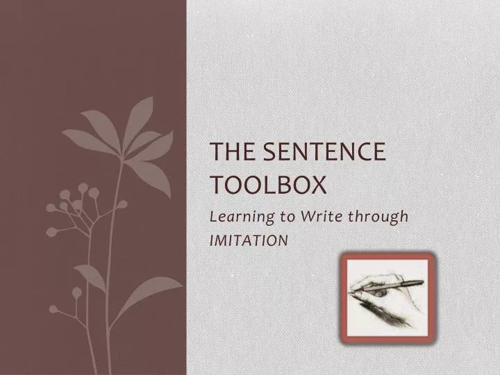 PPT - The Sentence Toolbox PowerPoint Presentation, free download - ID ...