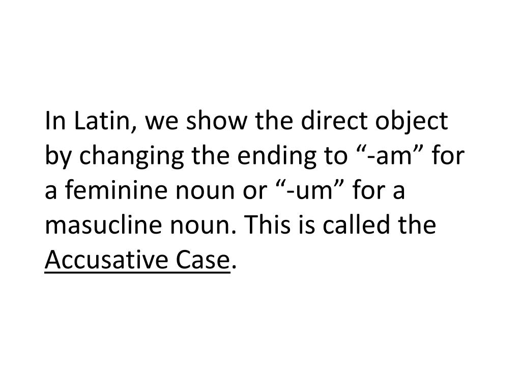 PPT - Understanding Direct Objects and Verb Types in Latin PowerPoint ...