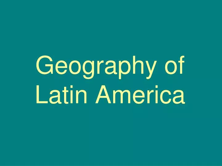 geography of latin america n.
