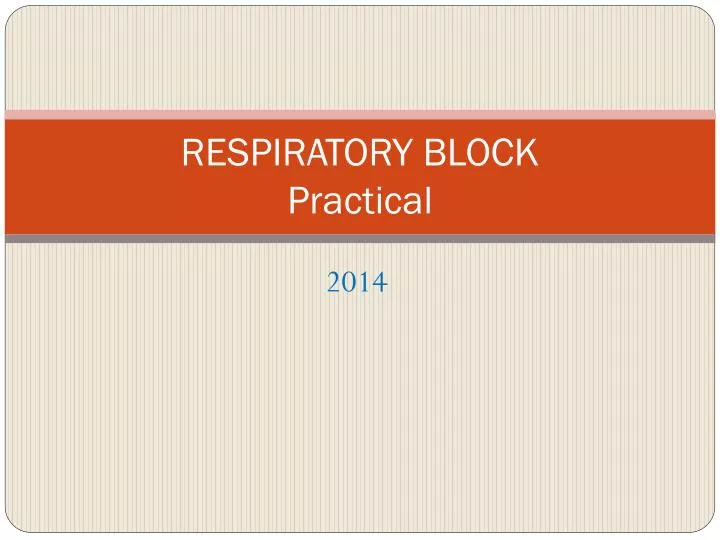 respiratory block practical n.