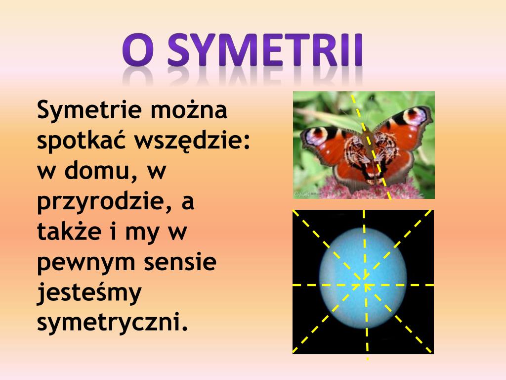 Co To Jest Figura Symetryczna PPT - Symetria wokół nas PowerPoint Presentation, free download - ID