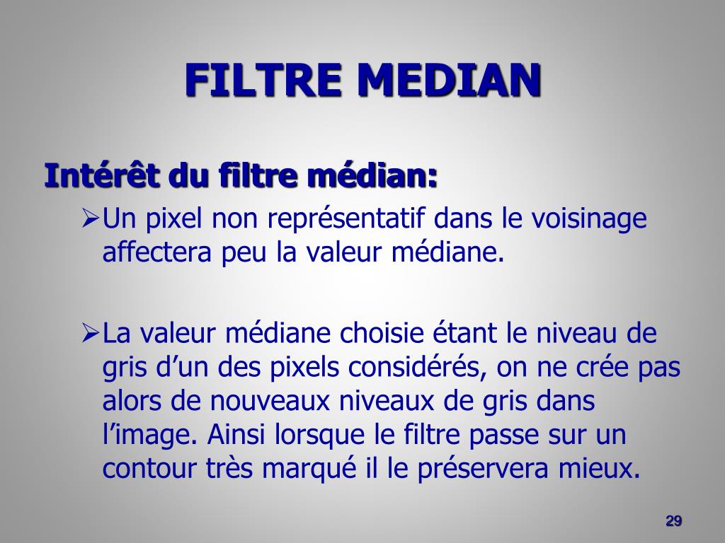 PPT - Filtrage d'image Cours 7 PowerPoint Presentation, free download -  ID:2047387