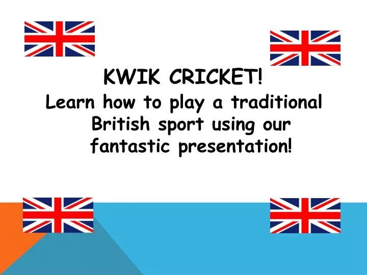 PPT KWIK CRICKET PowerPoint Presentation Free Download ID 2048621