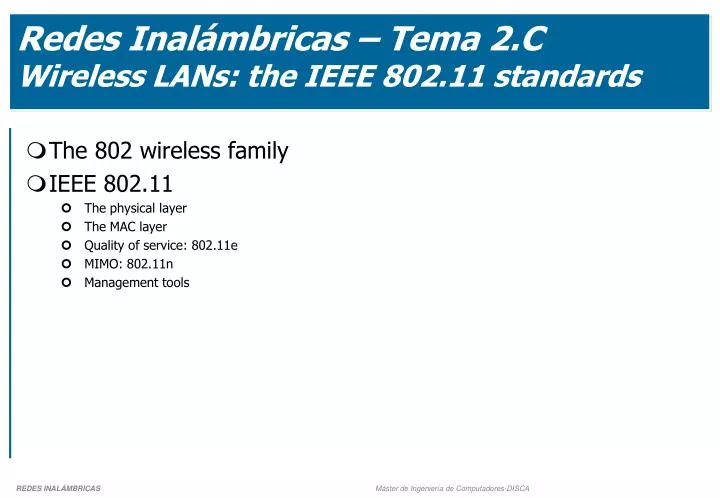 redes inal mbricas tema 2 c wireless lans the ieee 802 11 standards n.