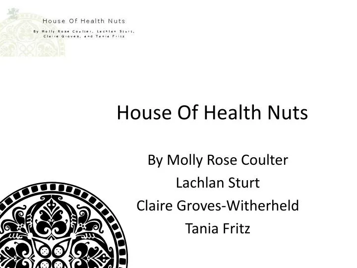 house of health nuts n.