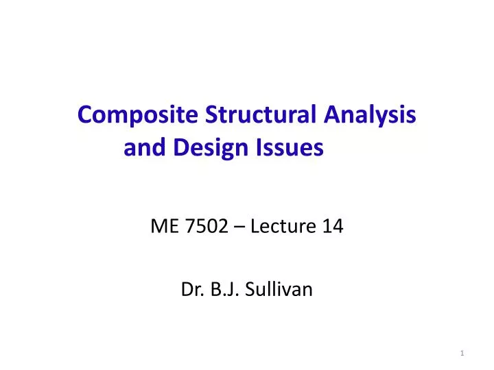 composite structural analysis and design issues n.