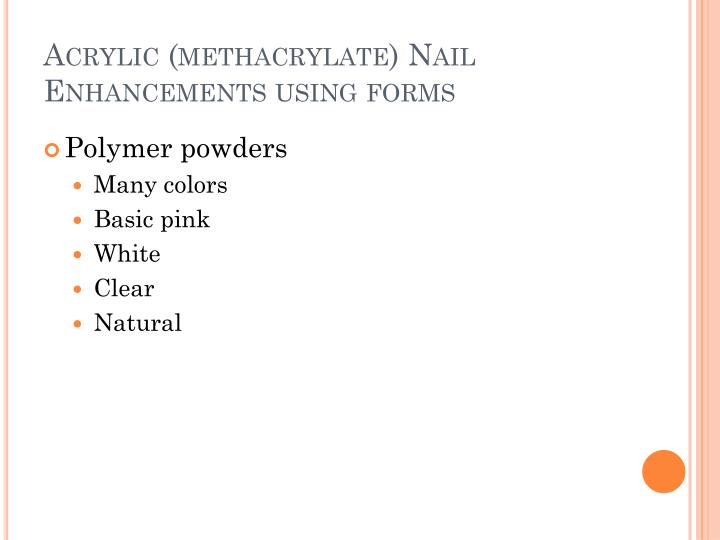 PPT Acrylic (Methacrylate) Nails PowerPoint Presentation ID2051735