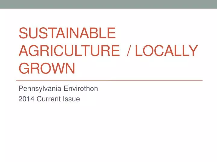 sustainable agriculture locally grown n.