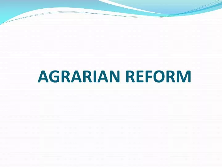 agrarian reform n.