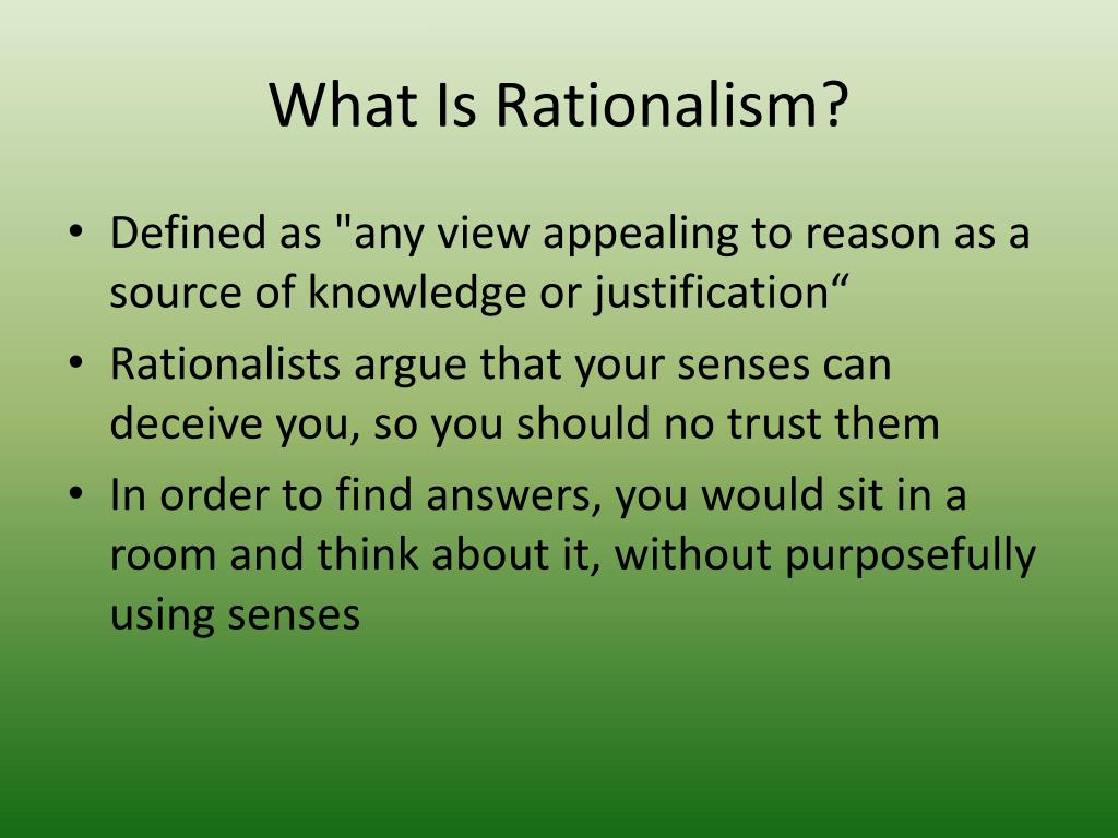 What Is Rationalism