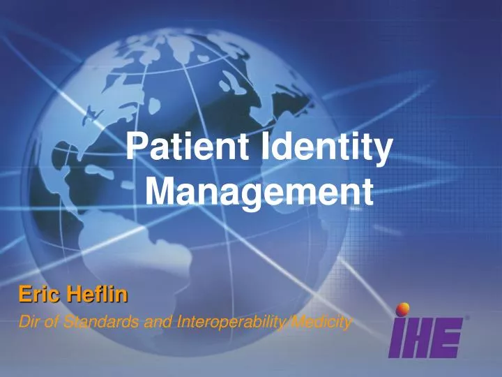 patient identity management n.