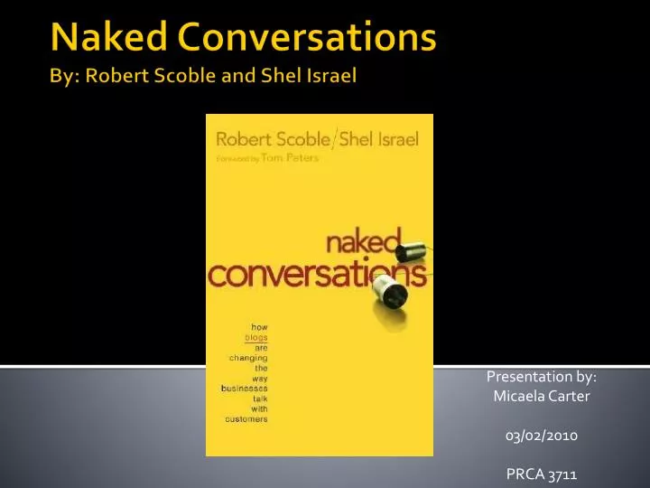 Ppt Naked Conversations By Robert Scoble And Shel Israel Powerpoint My Xxx Hot Girl