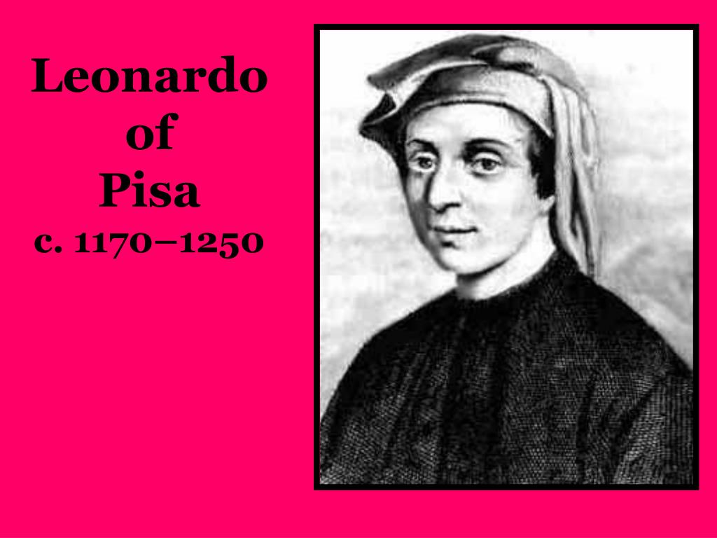 Effectief verliezen tuin PPT - Leonardo of Pisa c. 1170–1250 PowerPoint Presentation, free download  - ID:2056910